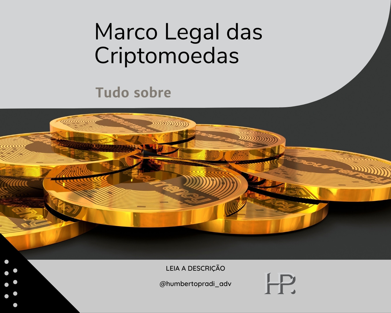 Marco Legal das Criptomoedas