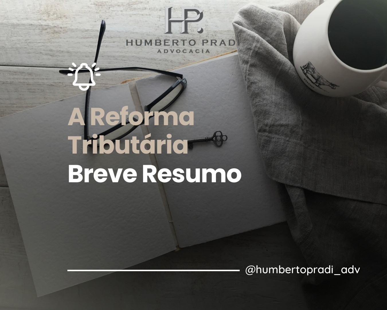 Reforma Tributária – Breve Resumo