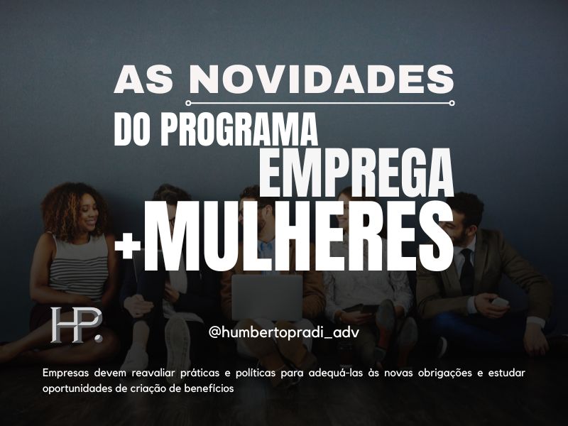 As novidades do programa emprega + mulheres