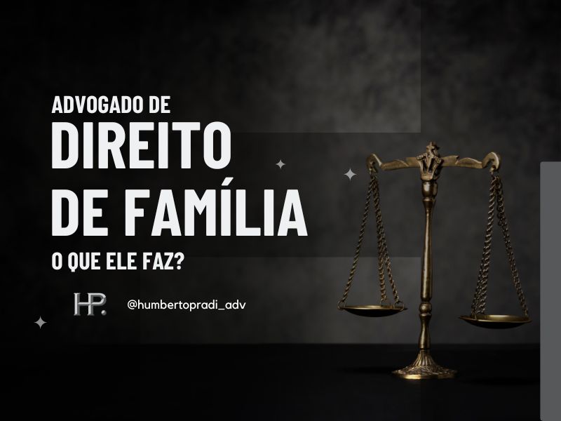 O que faz um advogado especializado em Direito de Família