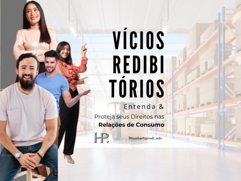 Vícios Redibitórios e Garantias Proteja seus Direitos nas Relações de Consumo